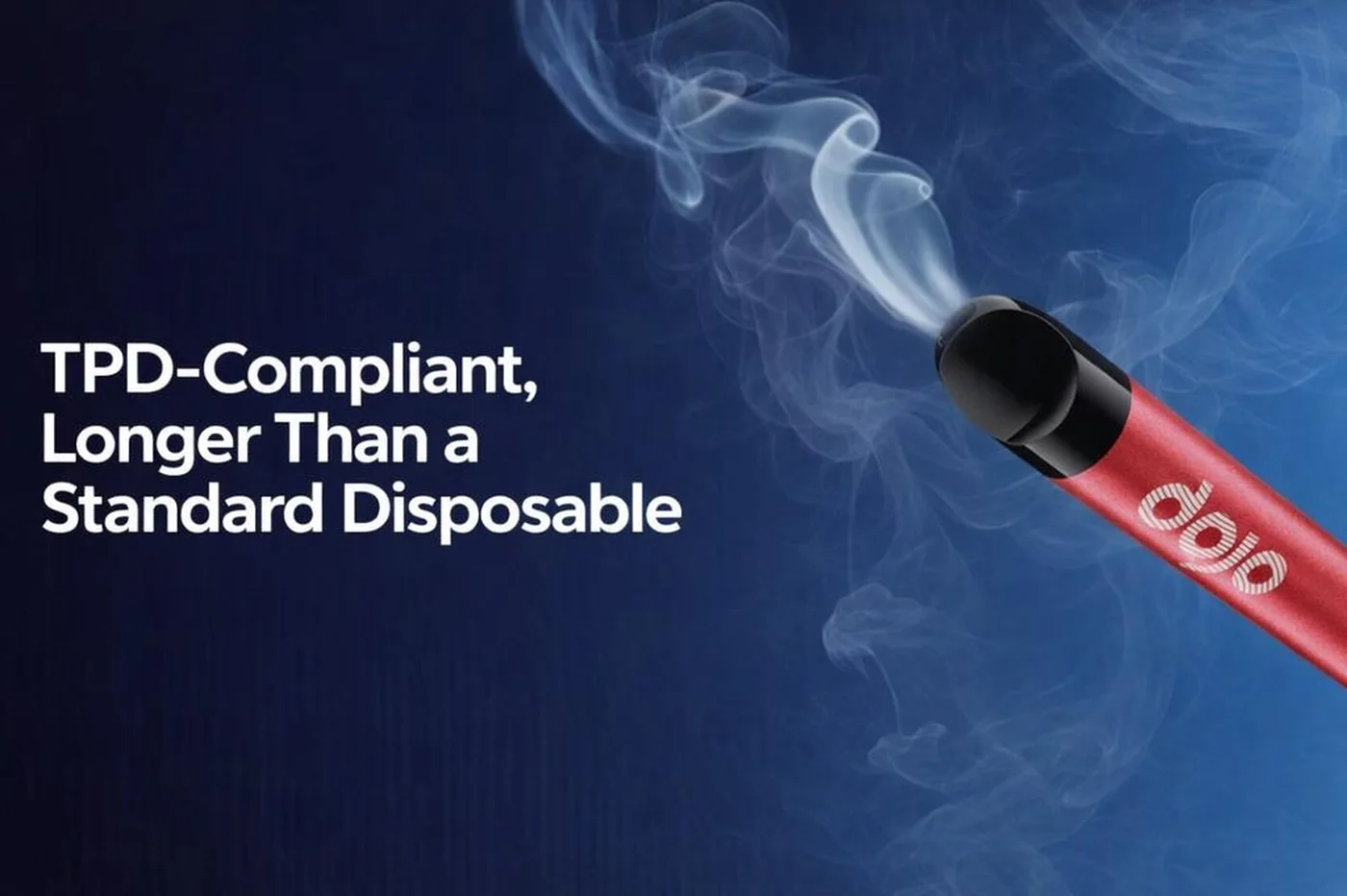 TPD-Compliant, Longer Than a Standard Disposable