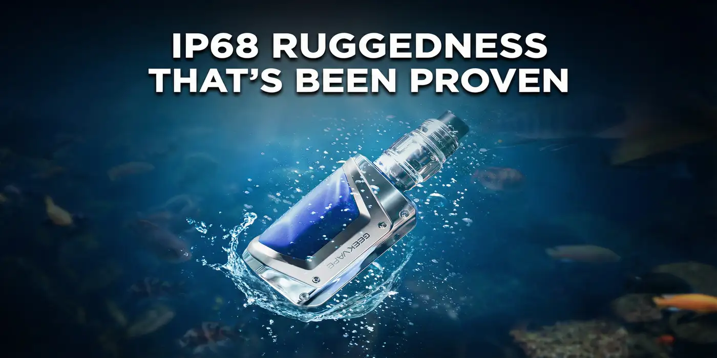 IP68 Ruggedness That's Been Proven