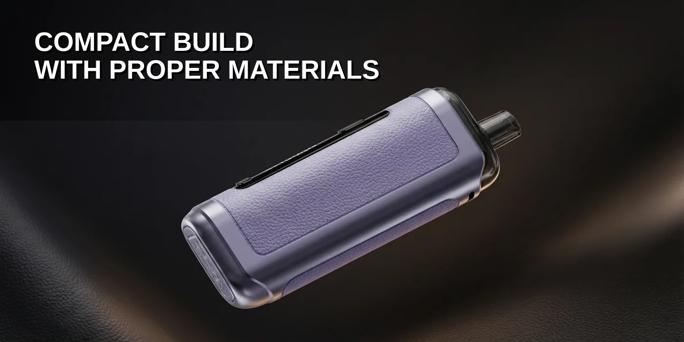 Compact Build With Proper Materials