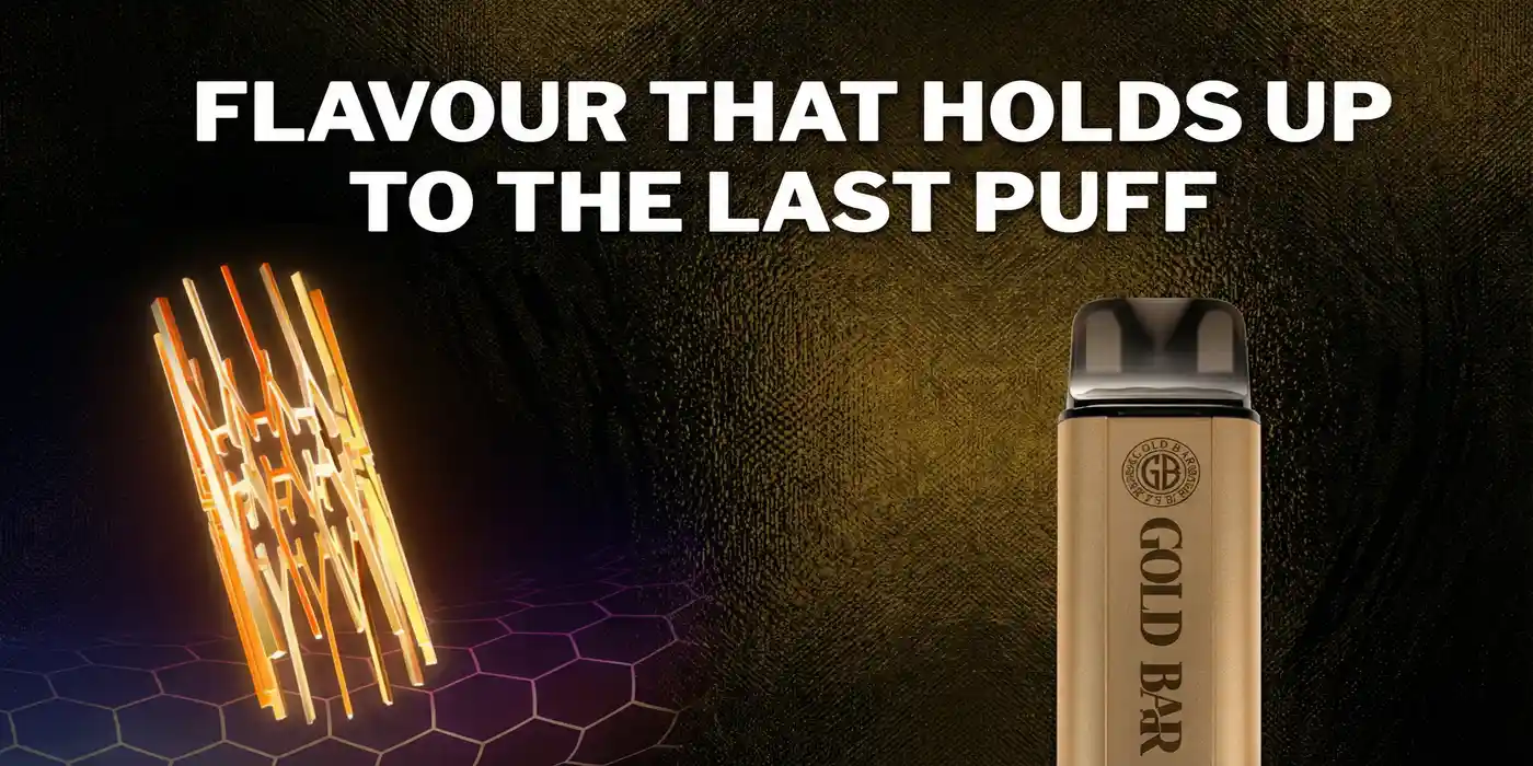 Flavour That Holds Up to the Last Puff