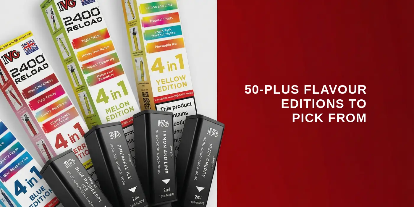 50-Plus Flavour Editions to Pick From