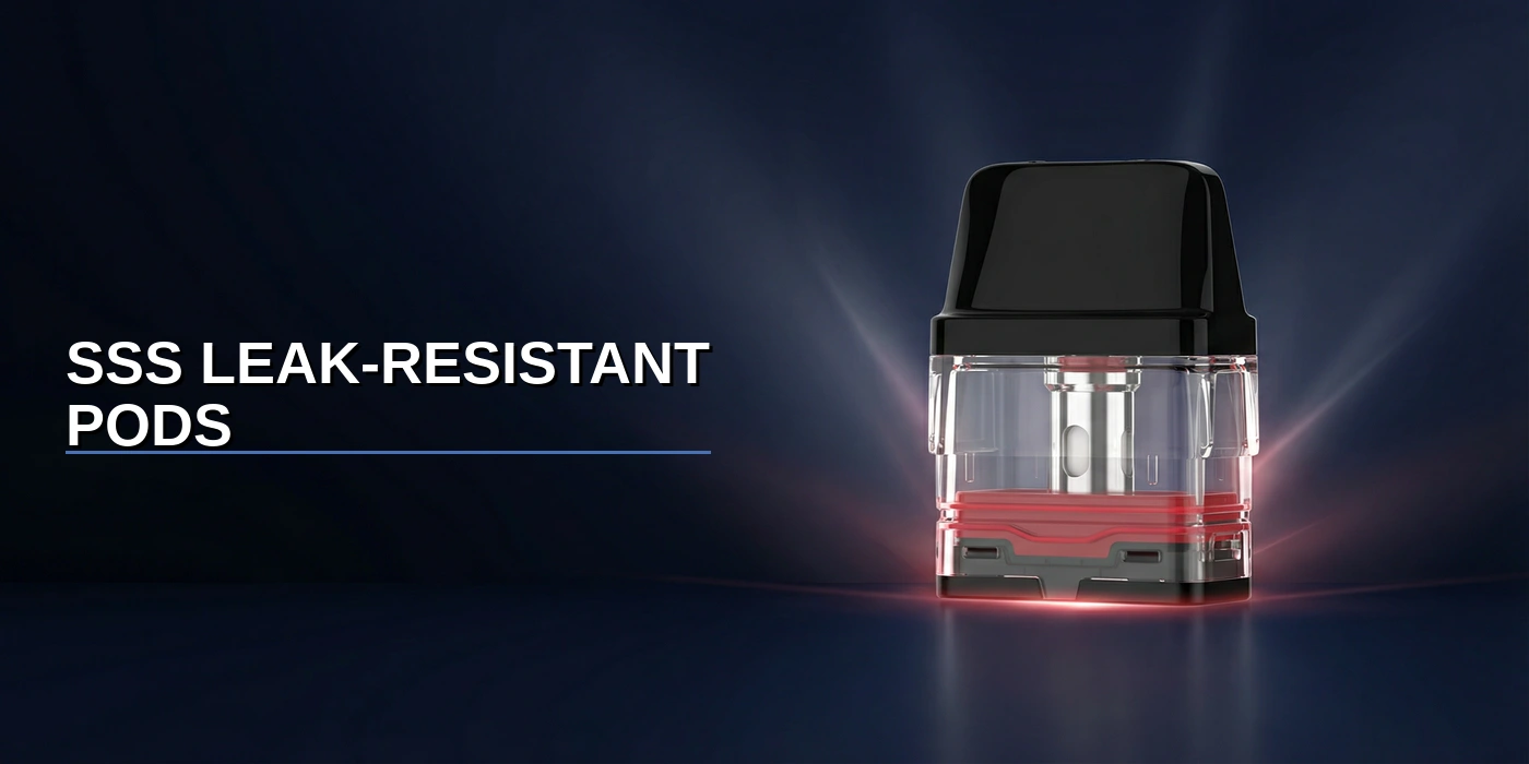 SSS Leak-Resistant Pods