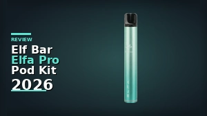 Elf Bar Elfa Pro Pod Kit Review 2026 banner