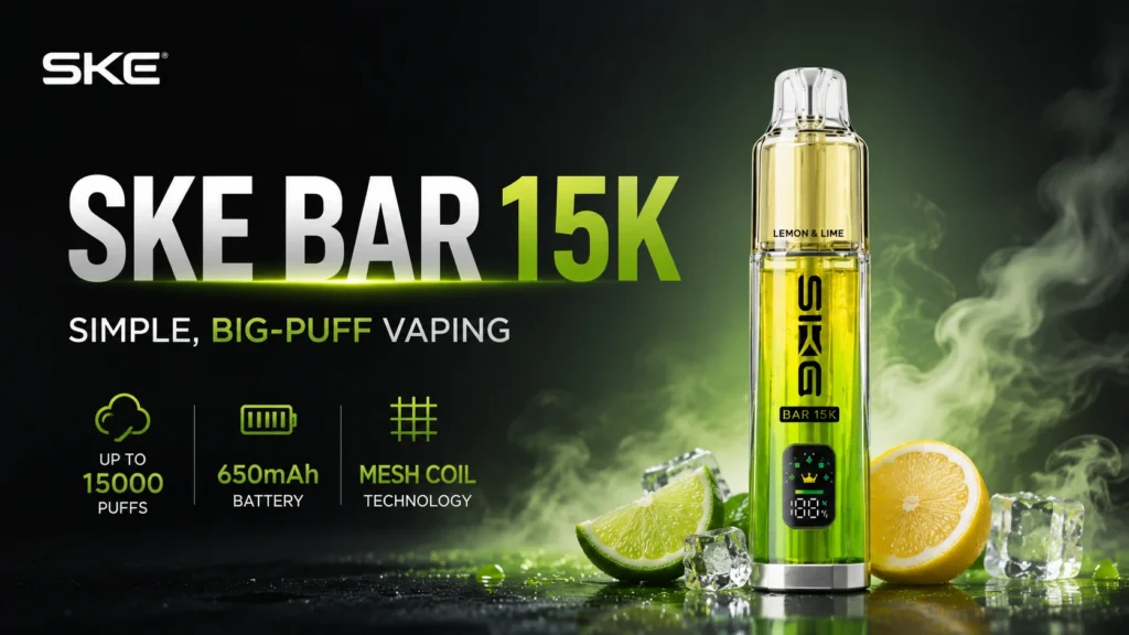 SKE Bar 15K: Simple, Big-Puff Vaping